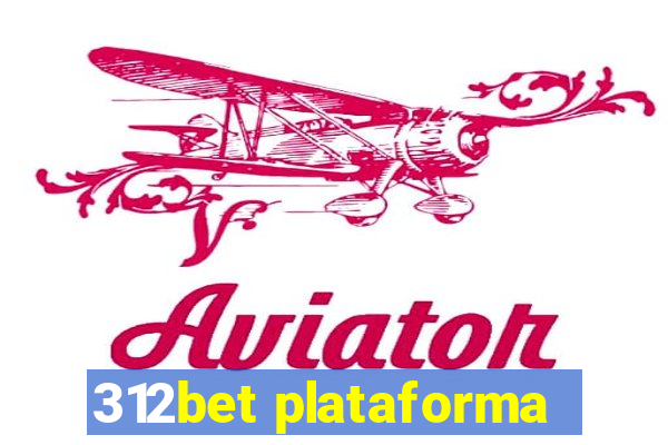 312bet plataforma